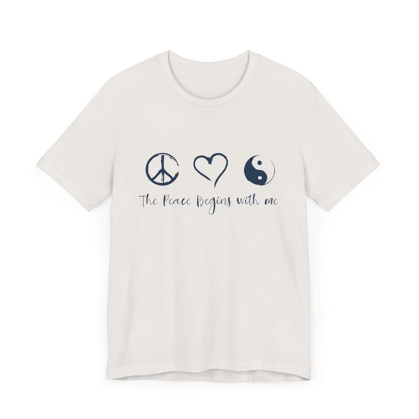 Peace Begins with Me Unisex Short Sleeve Tee