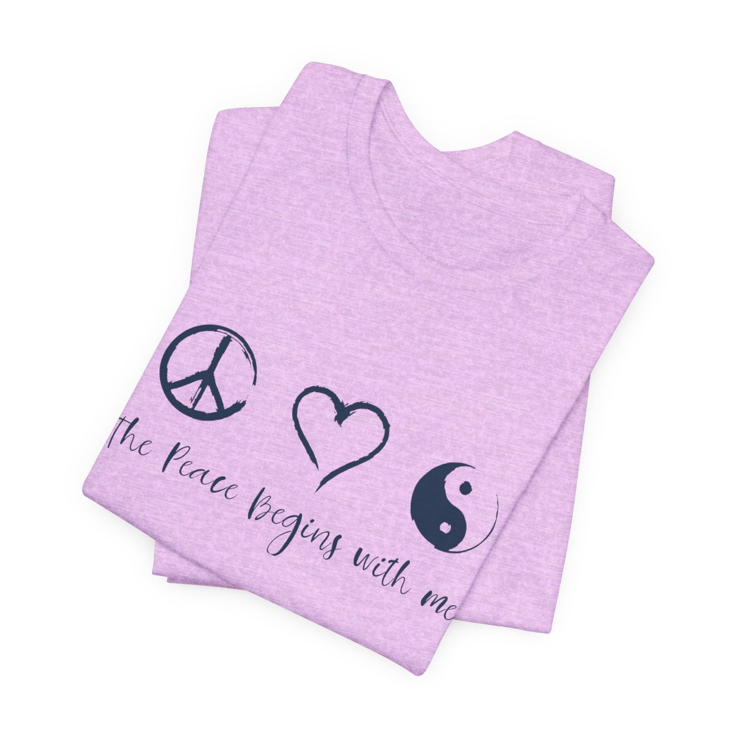 Peace Begins with Me Unisex Short Sleeve Tee