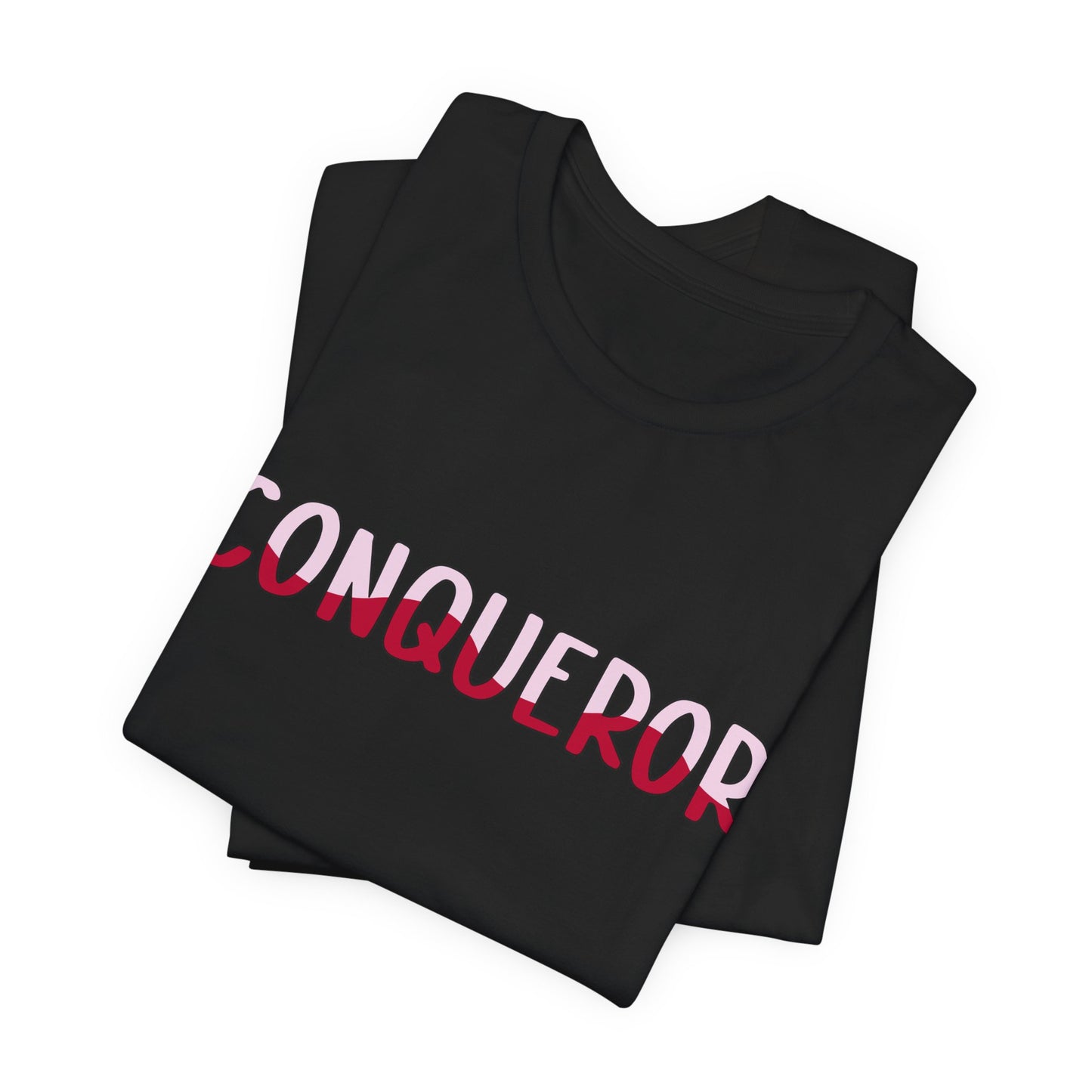 Conqueror Unisex Jersey Tee - Motivational Short Sleeve Shirt