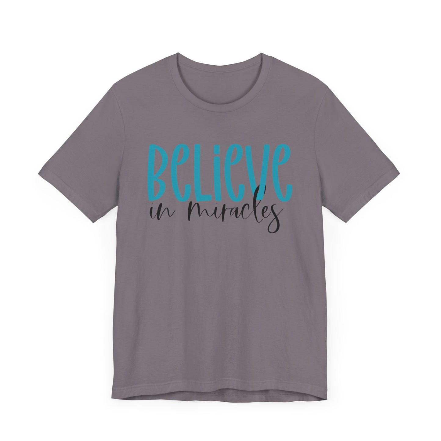 Inspirational Unisex Jersey Tee - Believe in Miracles
