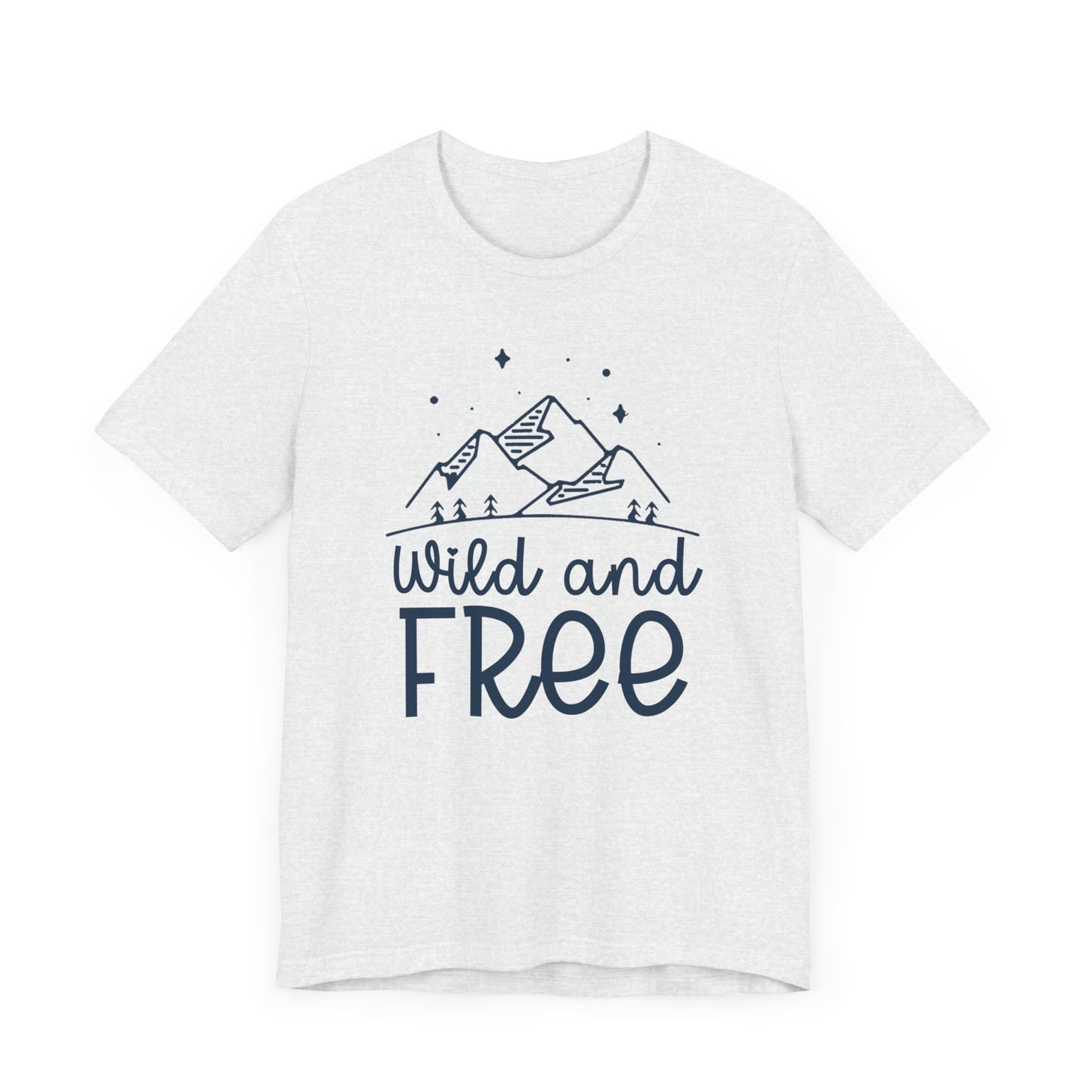 Wild and Free Unisex T-Shirt - Outdoor Adventure Tee