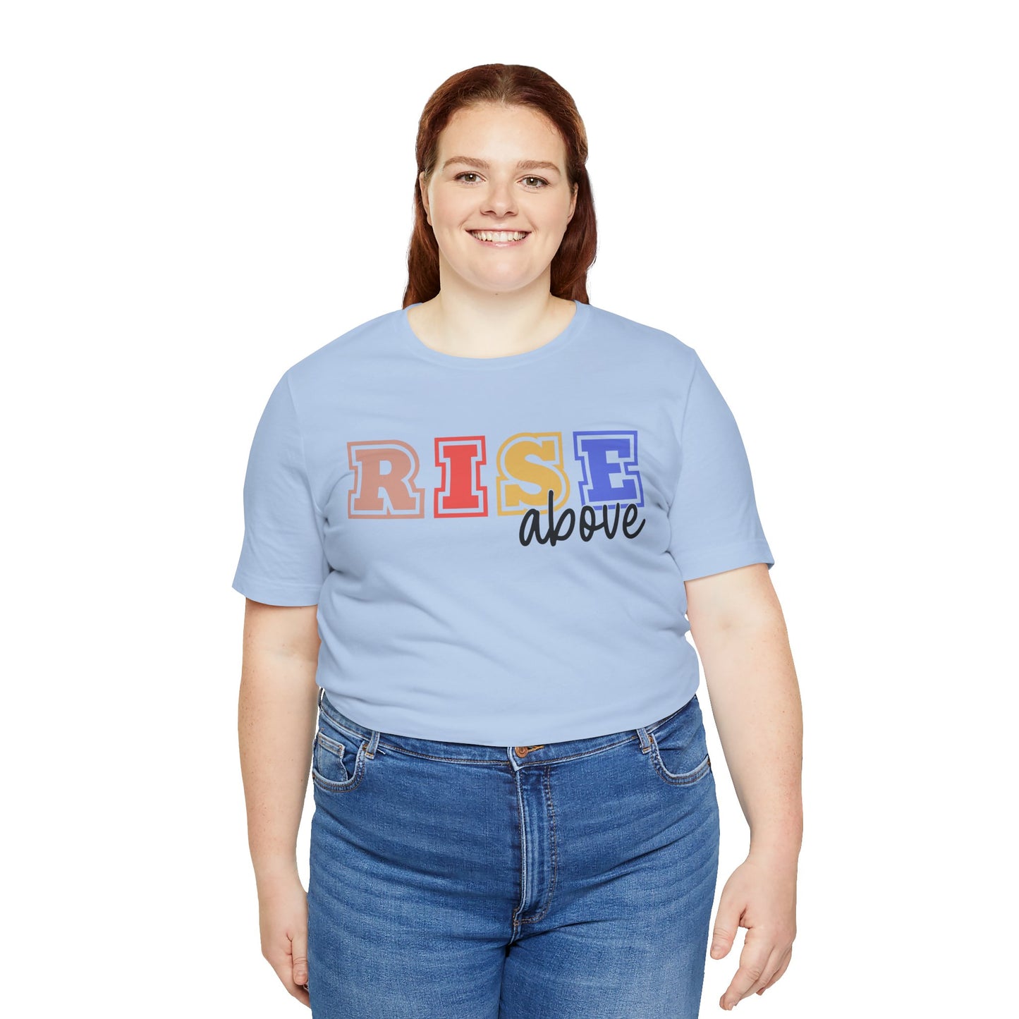 Inspirational RISE Above Unisex Jersey Tee