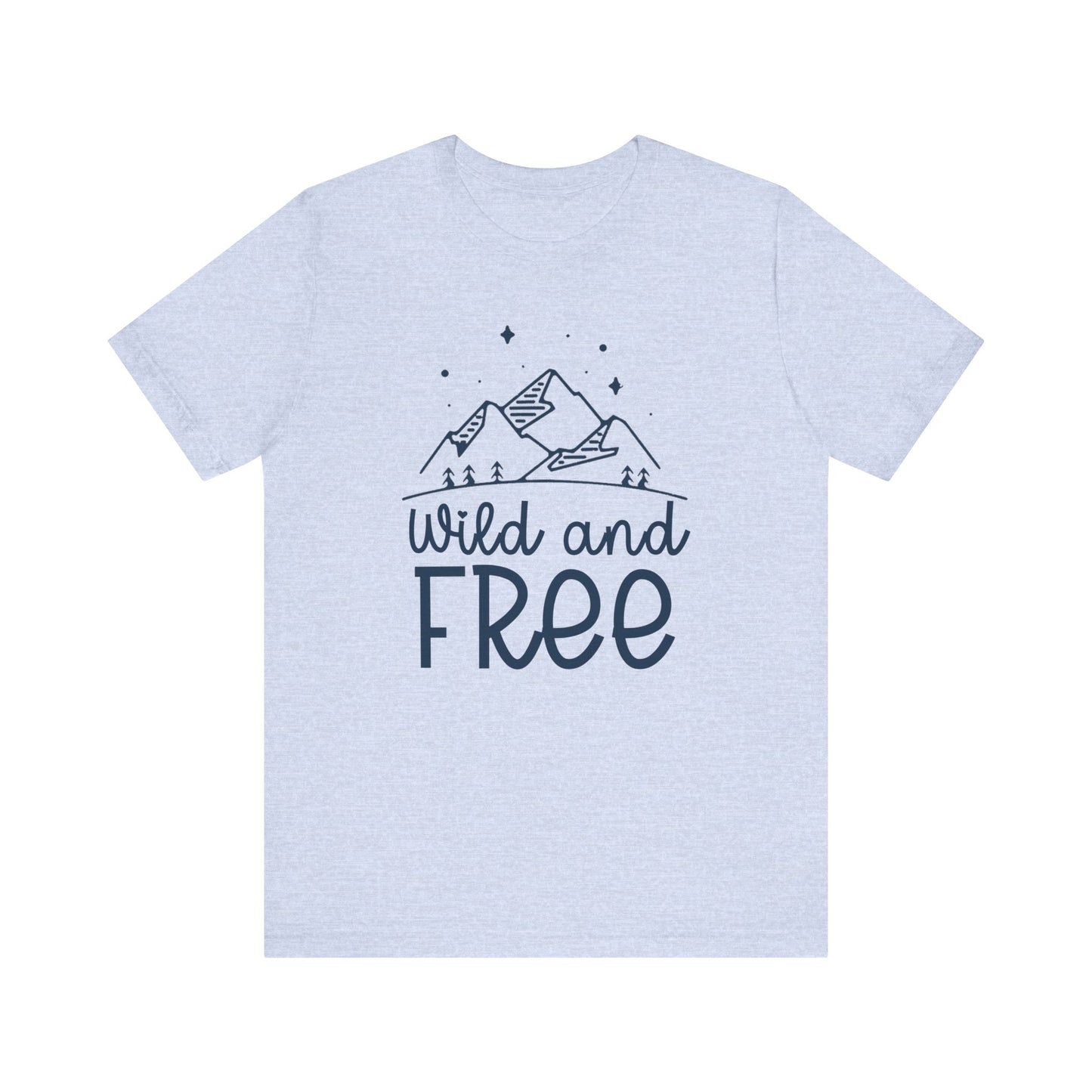 Wild and Free Unisex T-Shirt - Outdoor Adventure Tee