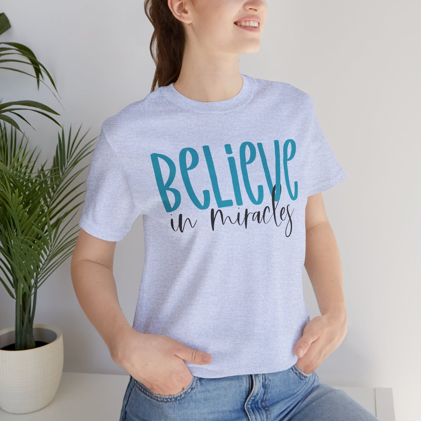 Inspirational Unisex Jersey Tee - Believe in Miracles