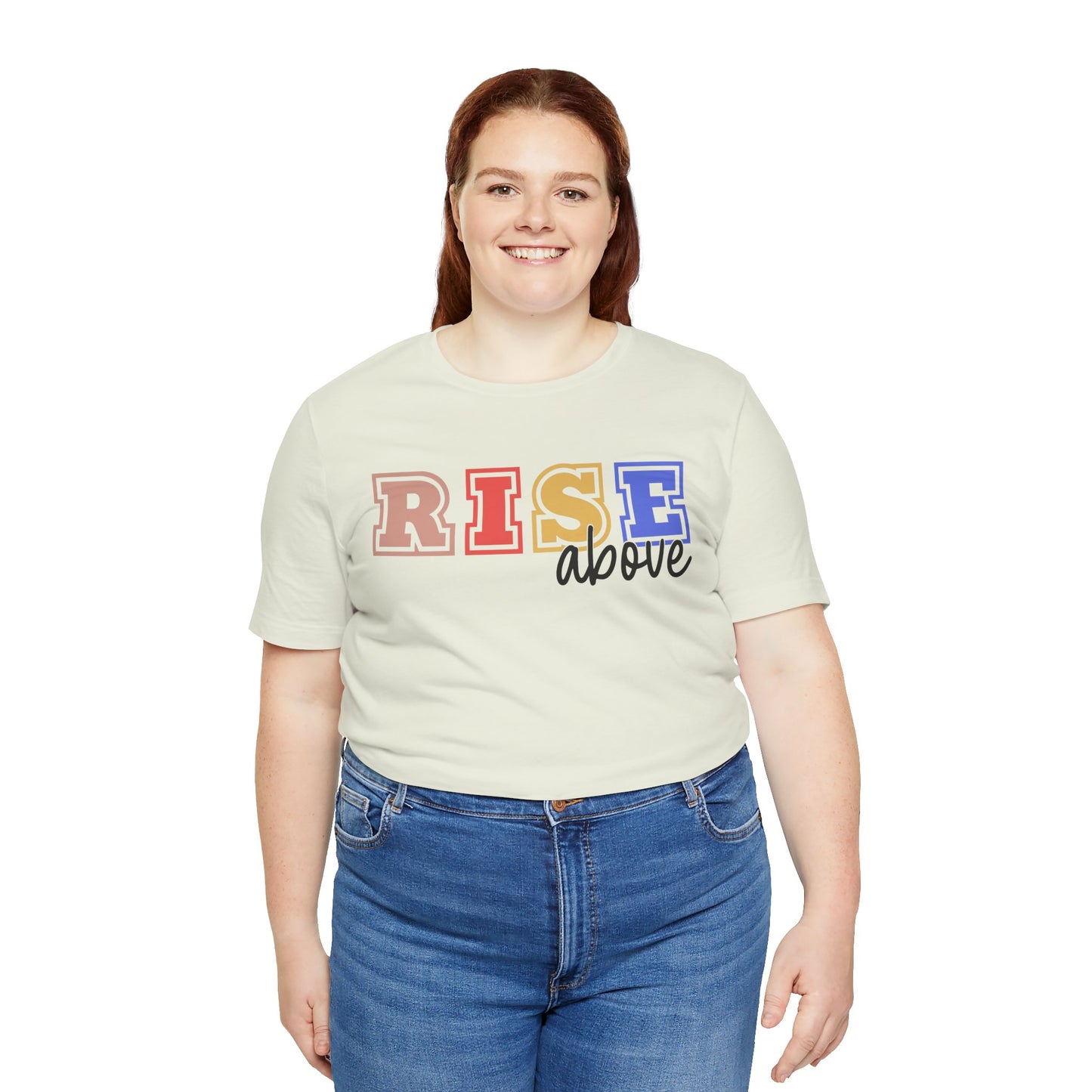 Inspirational RISE Above Unisex Jersey Tee