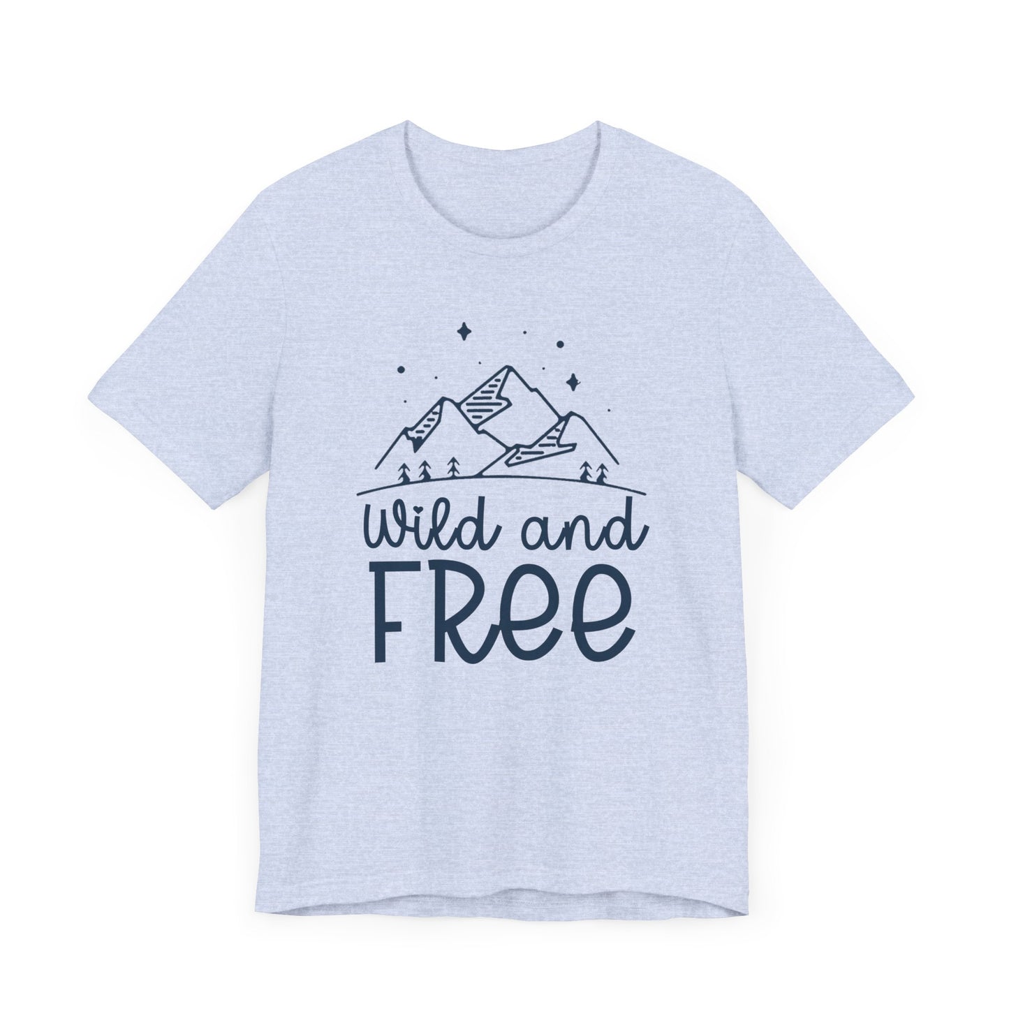 Wild and Free Unisex T-Shirt - Outdoor Adventure Tee