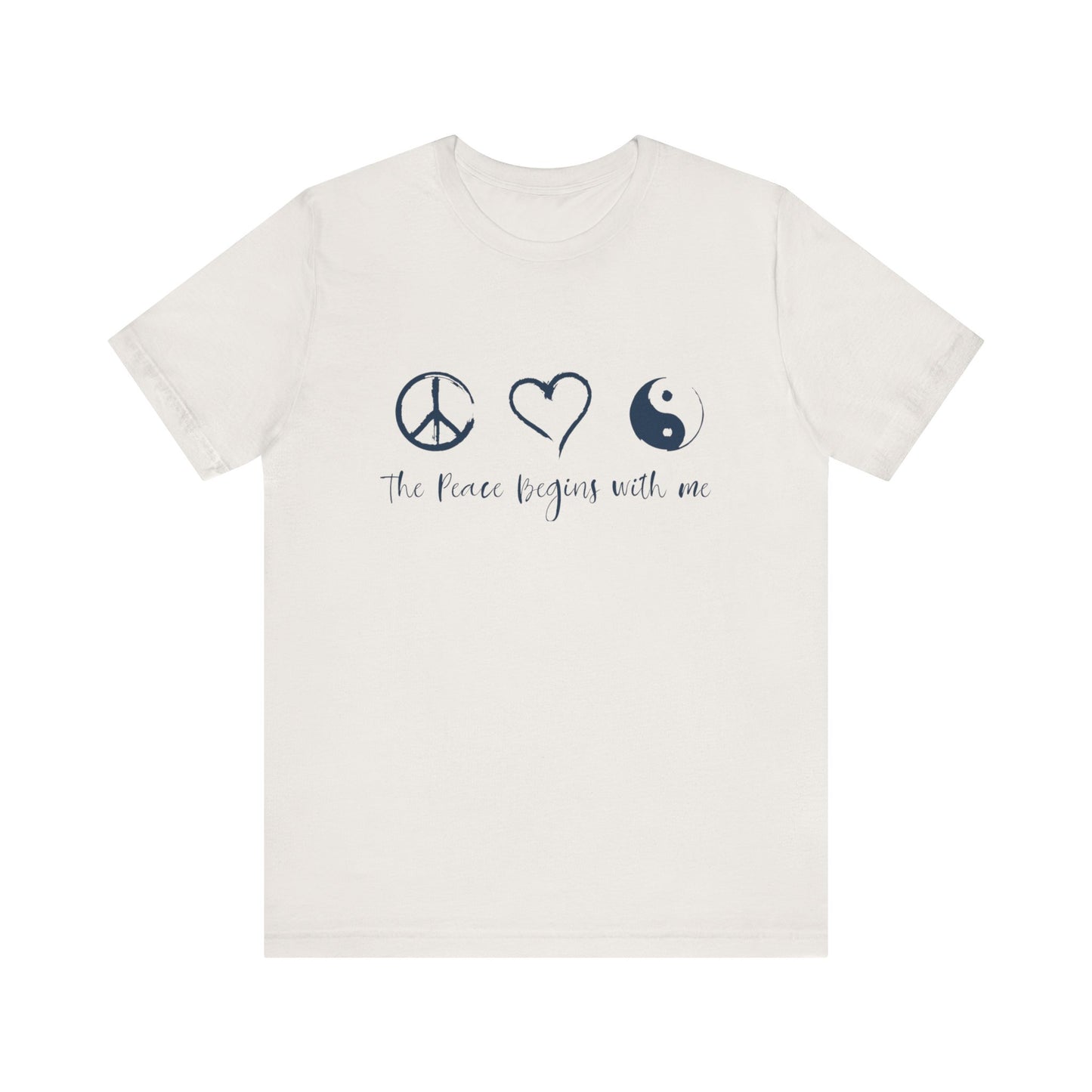 Peace Begins with Me Unisex Short Sleeve Tee