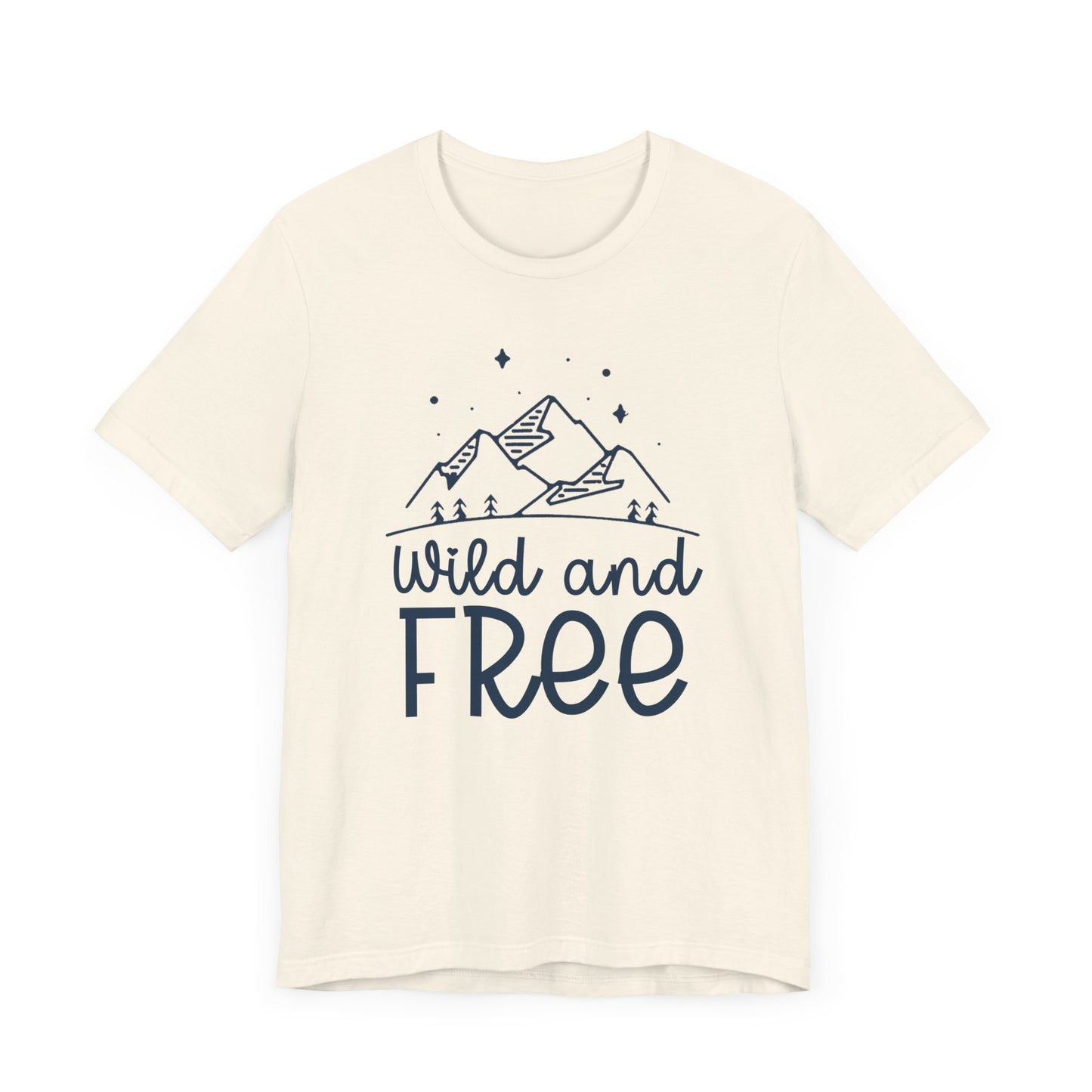 Wild and Free Unisex T-Shirt - Outdoor Adventure Tee
