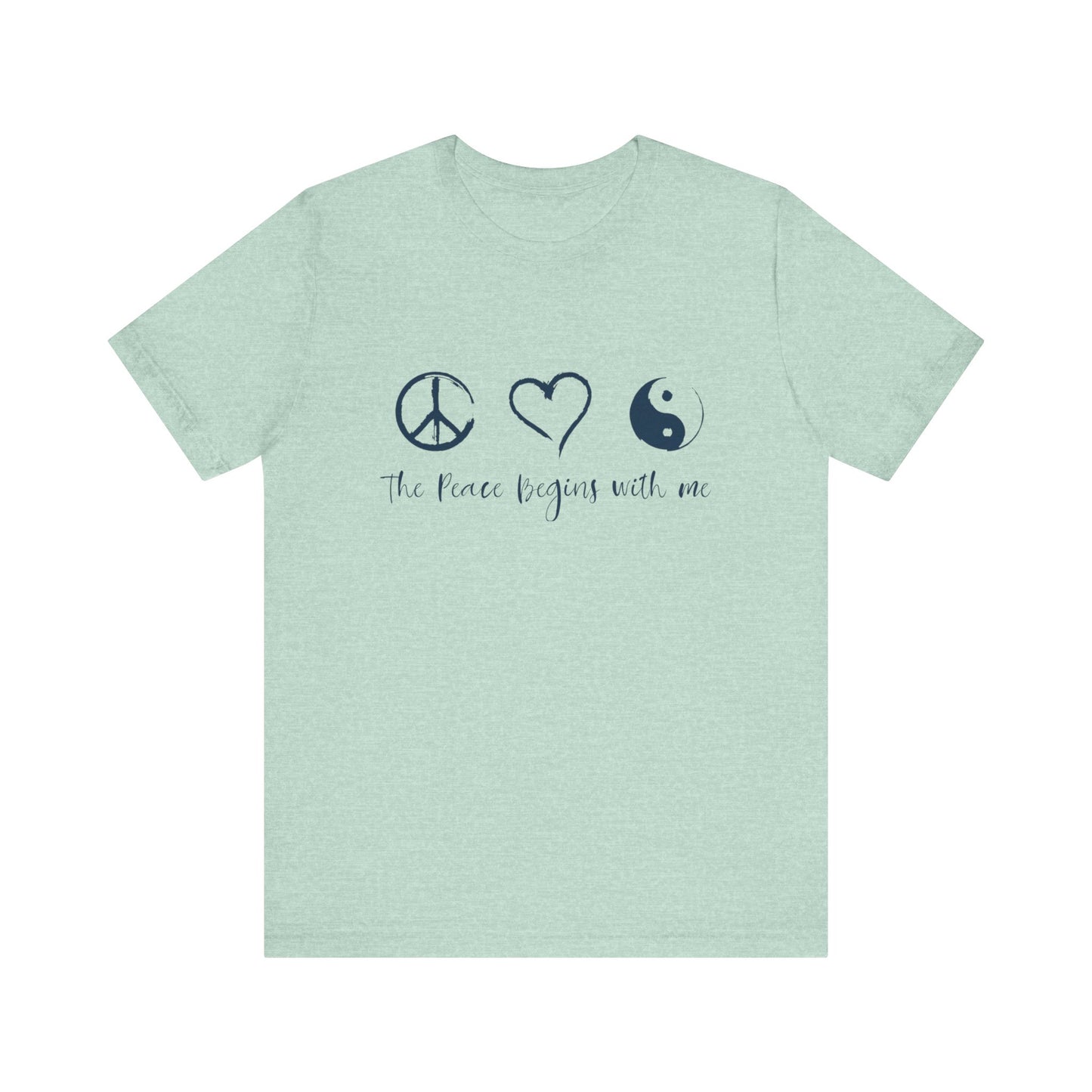 Peace Begins with Me Unisex Short Sleeve Tee