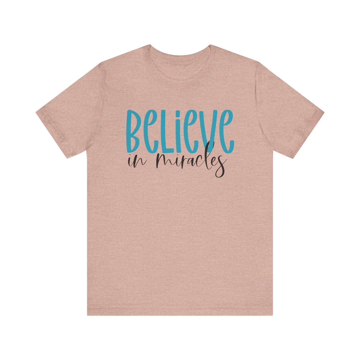 Inspirational Unisex Jersey Tee - Believe in Miracles
