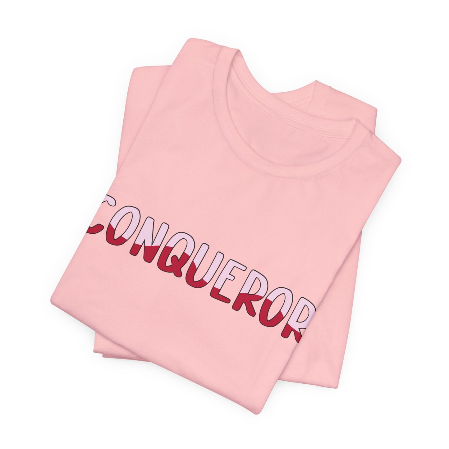Conqueror Unisex Jersey Tee - Motivational Short Sleeve Shirt