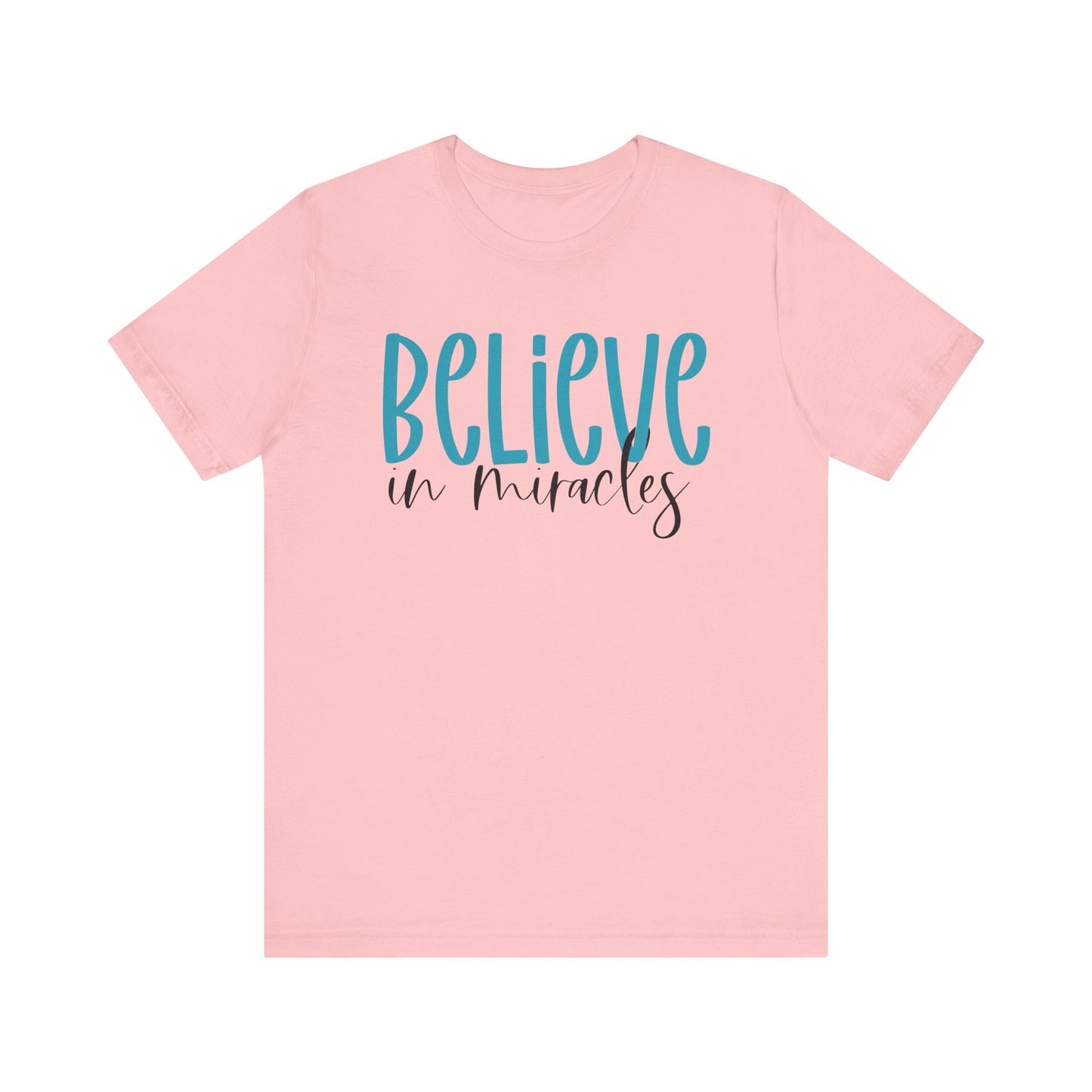Inspirational Unisex Jersey Tee - Believe in Miracles