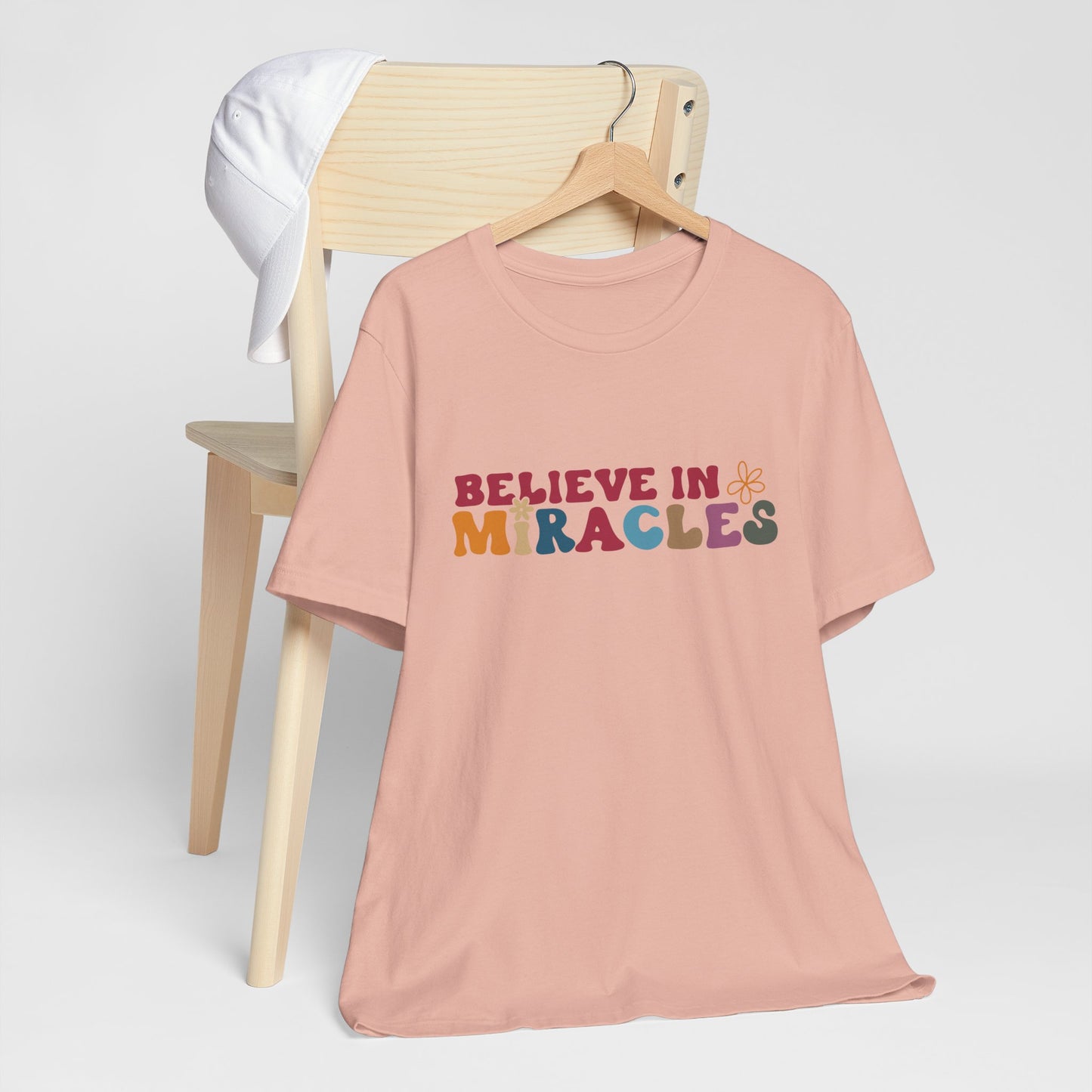 Believe in Miracles Flower Unisex Tee - Inspirational Graphic Short Sleeve Shirt