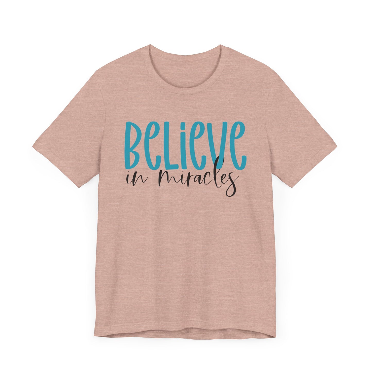 Inspirational Unisex Jersey Tee - Believe in Miracles