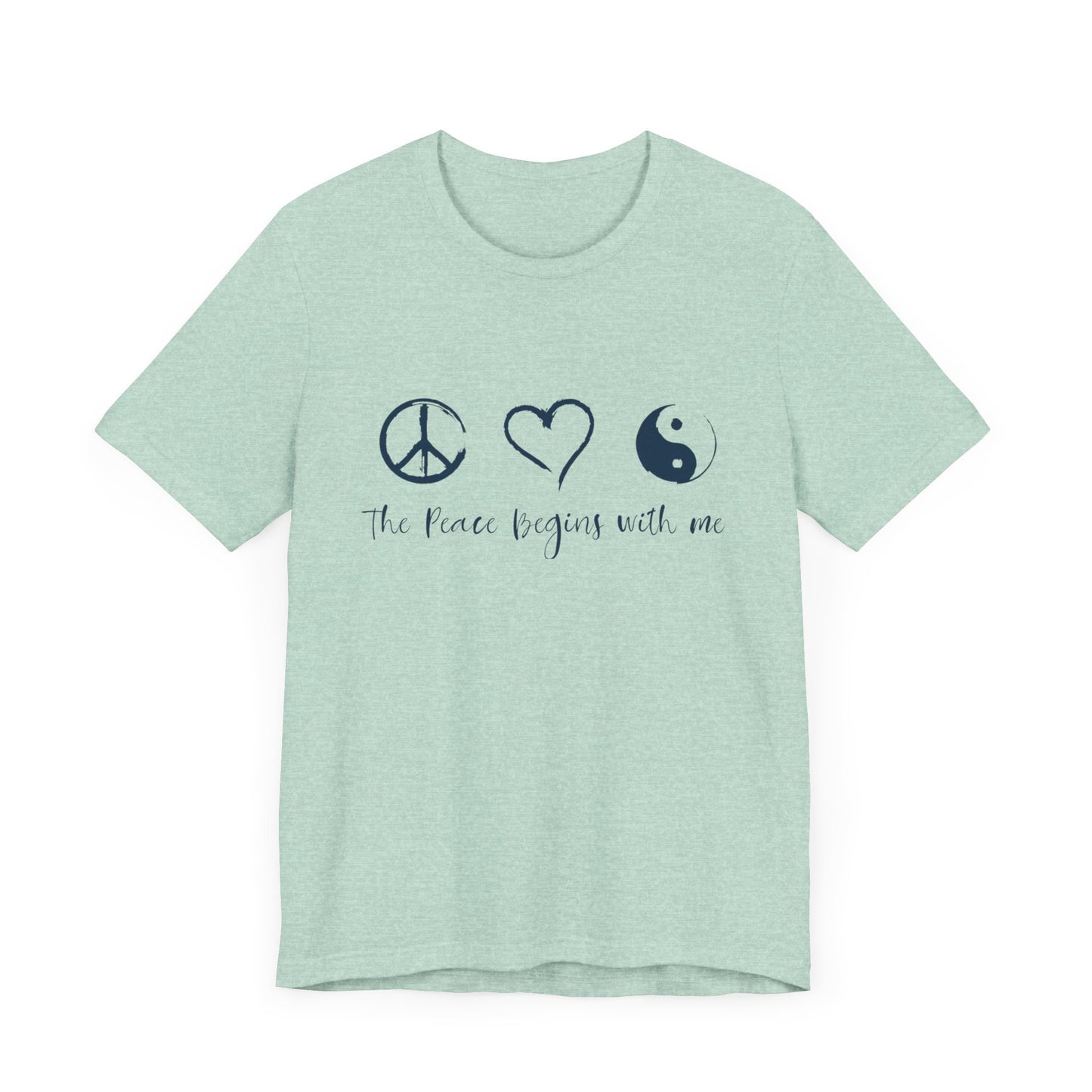 Peace Begins with Me Unisex Short Sleeve Tee