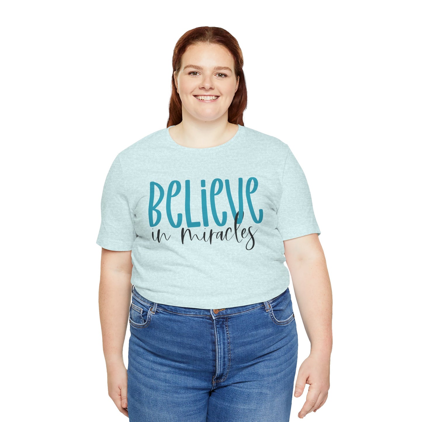 Inspirational Unisex Jersey Tee - Believe in Miracles