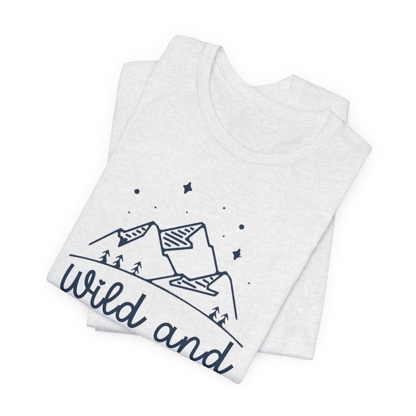 Wild and Free Unisex T-Shirt - Outdoor Adventure Tee
