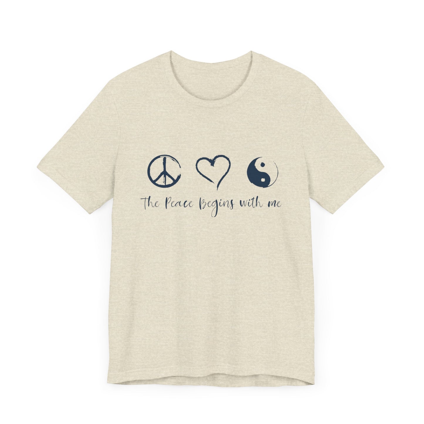 Peace Begins with Me Unisex Short Sleeve Tee