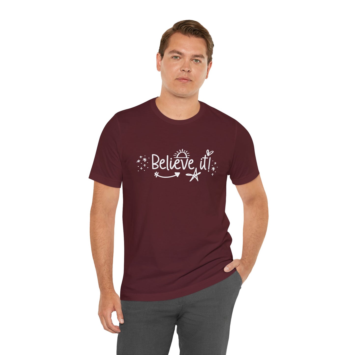 Believe It! Unisex Jersey Tee for Motivation and Positivity