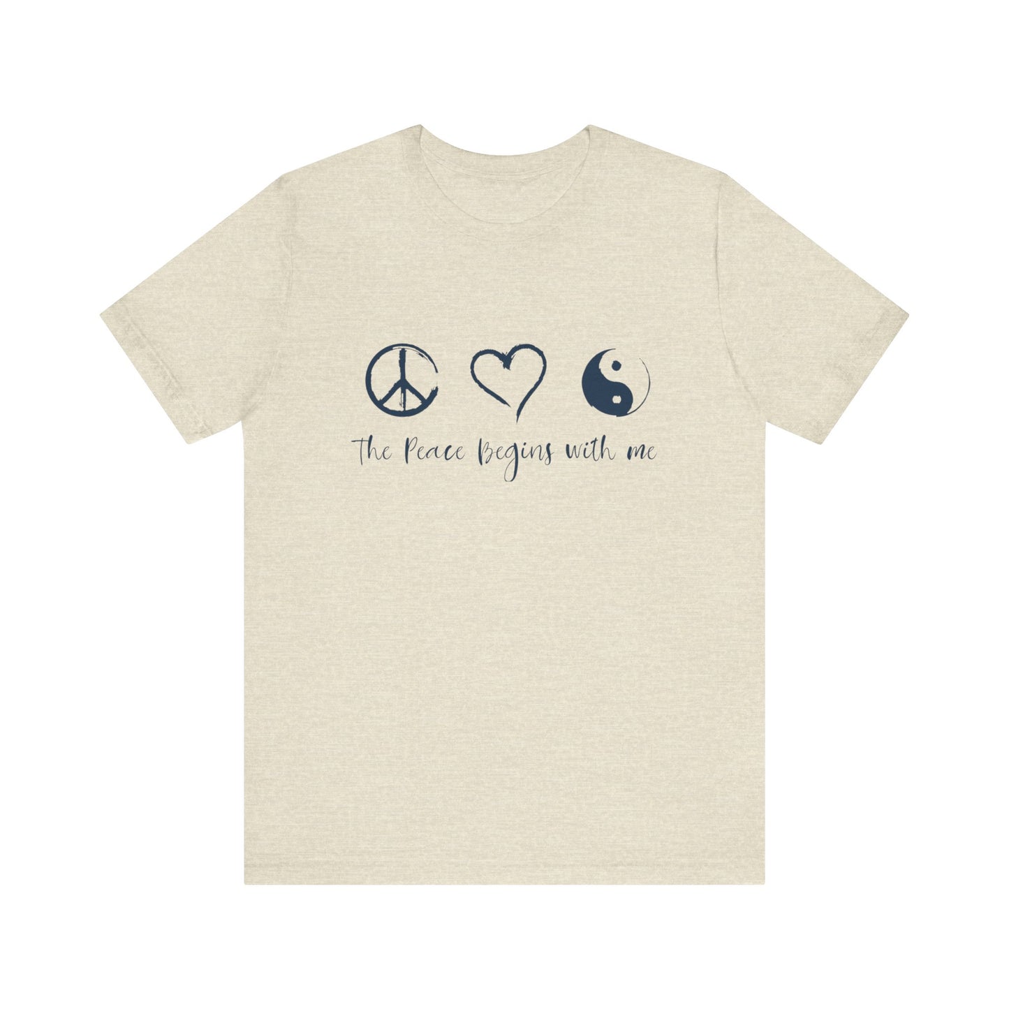 Peace Begins with Me Unisex Short Sleeve Tee