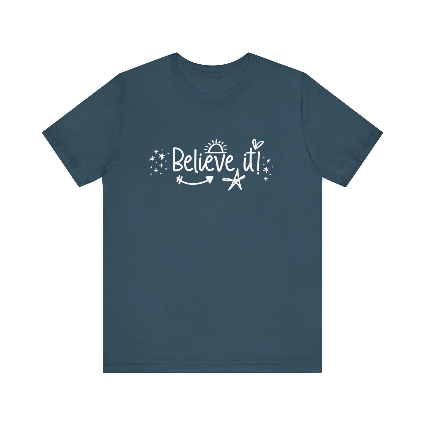 Believe It! Unisex Jersey Tee for Motivation and Positivity