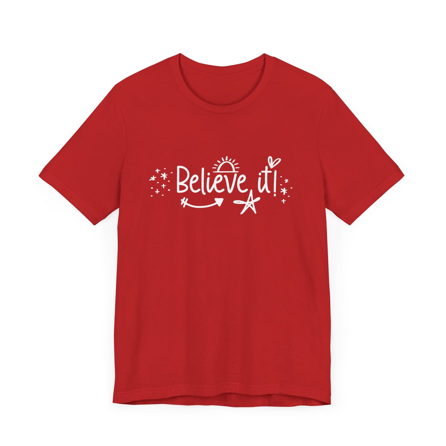 Believe It! Unisex Jersey Tee for Motivation and Positivity