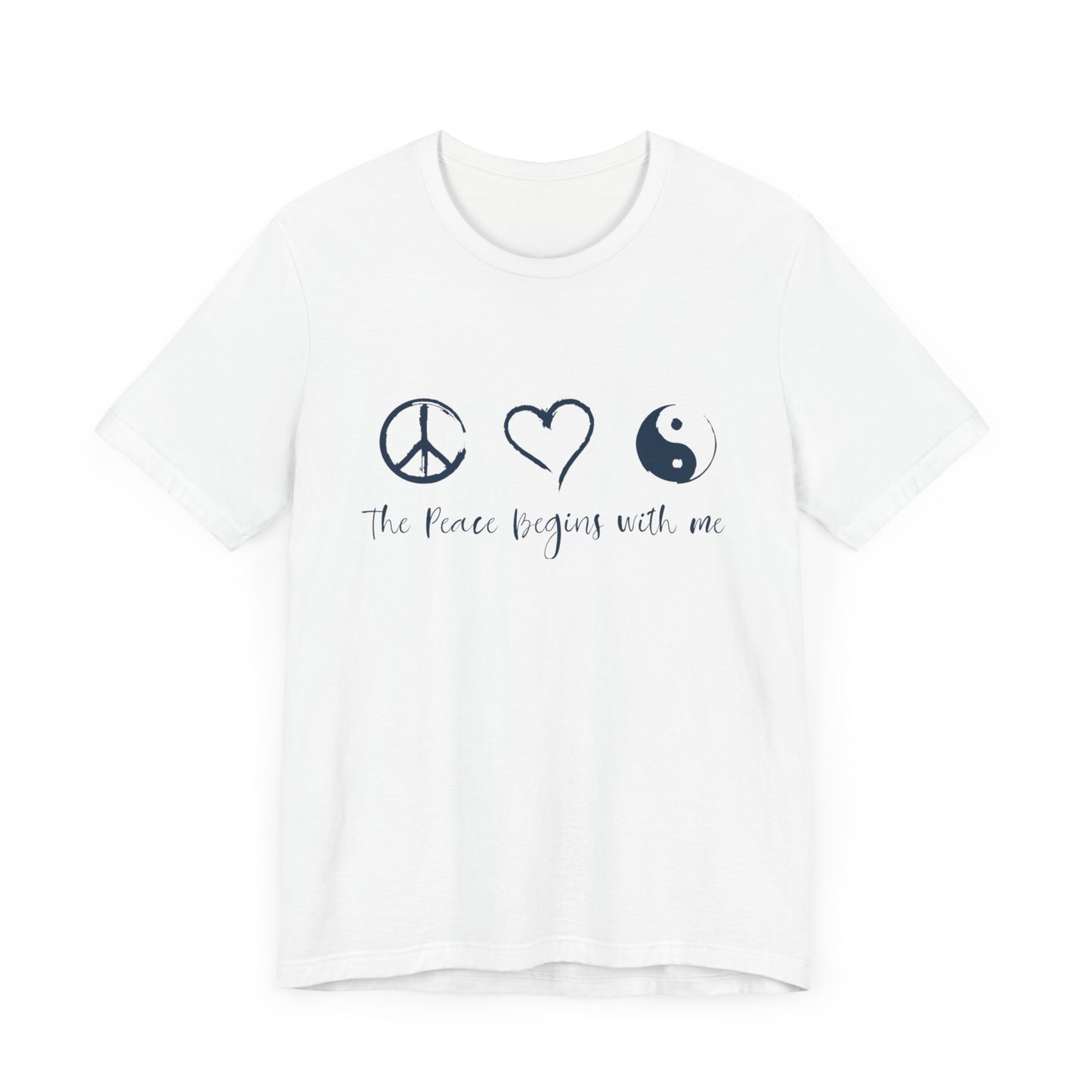 Peace Begins with Me Unisex Short Sleeve Tee