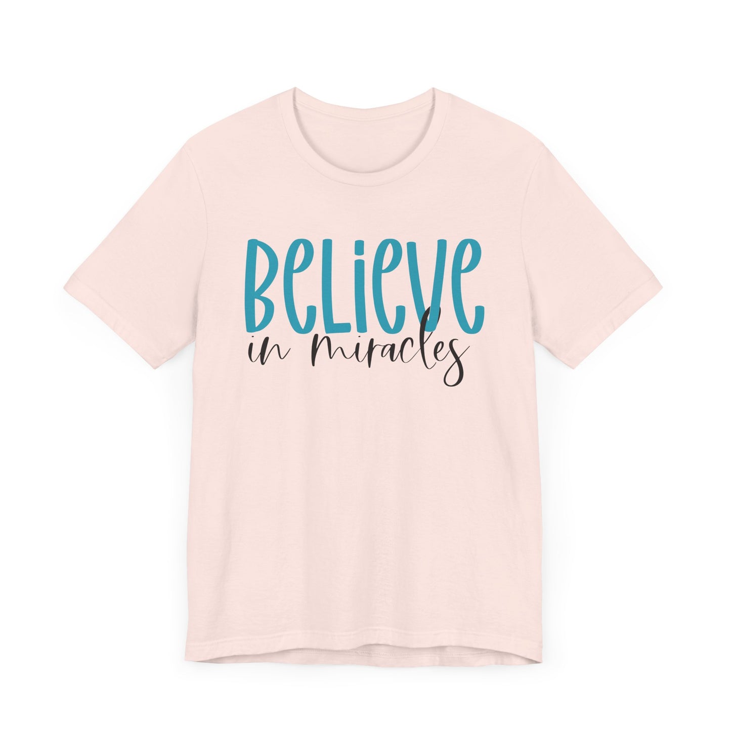 Inspirational Unisex Jersey Tee - Believe in Miracles