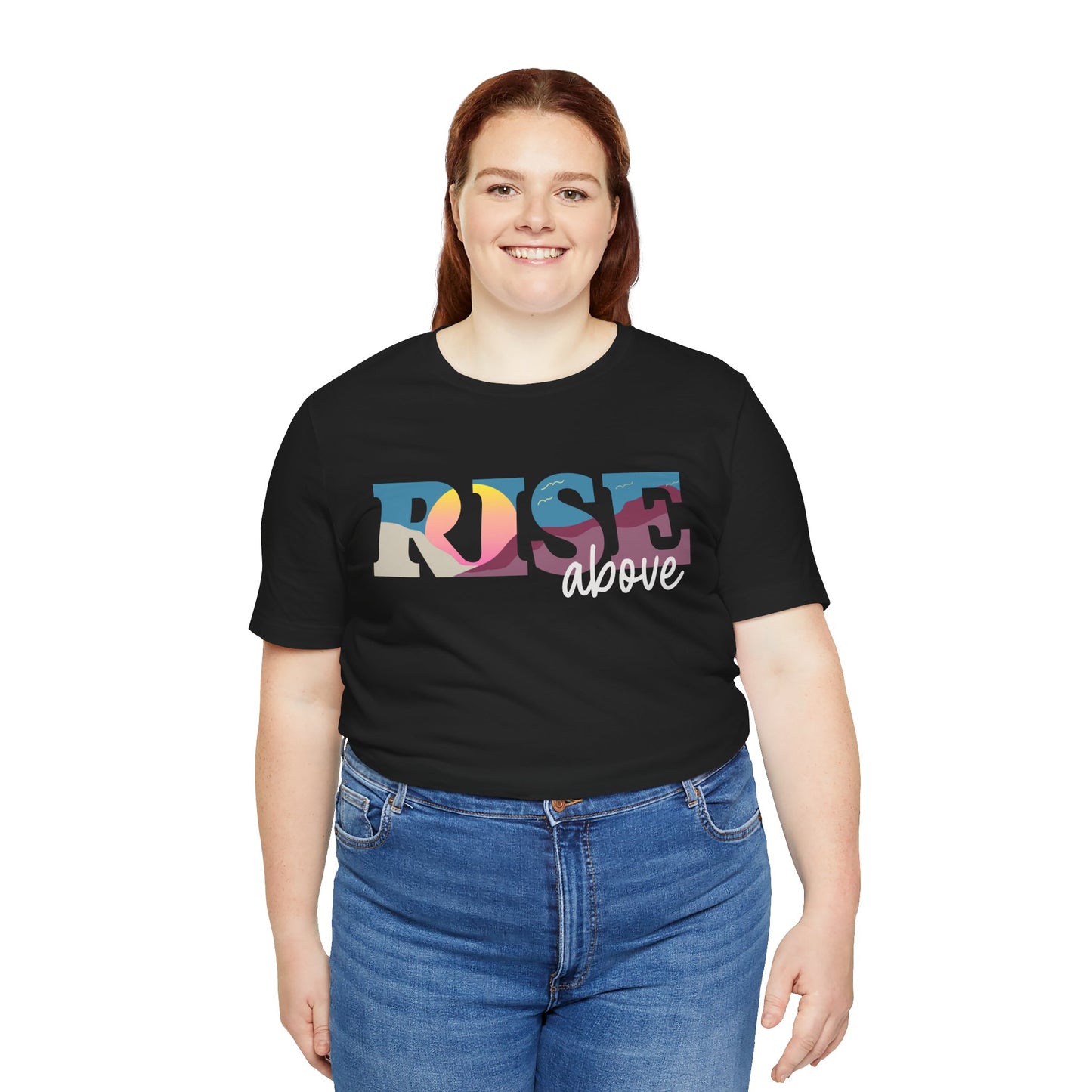 Rise Above 2 Inspirational Unisex Jersey Tee