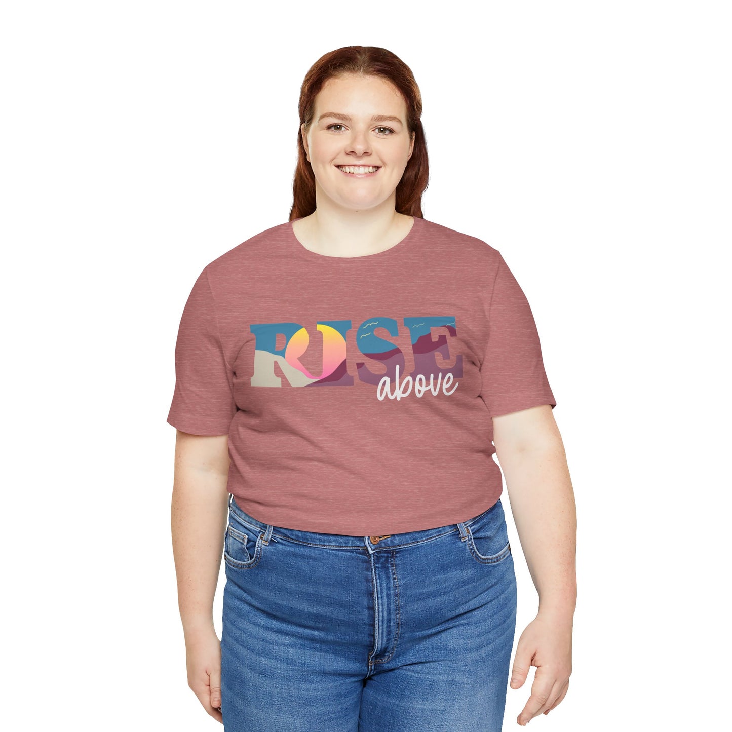 Rise Above 2 Inspirational Unisex Jersey Tee