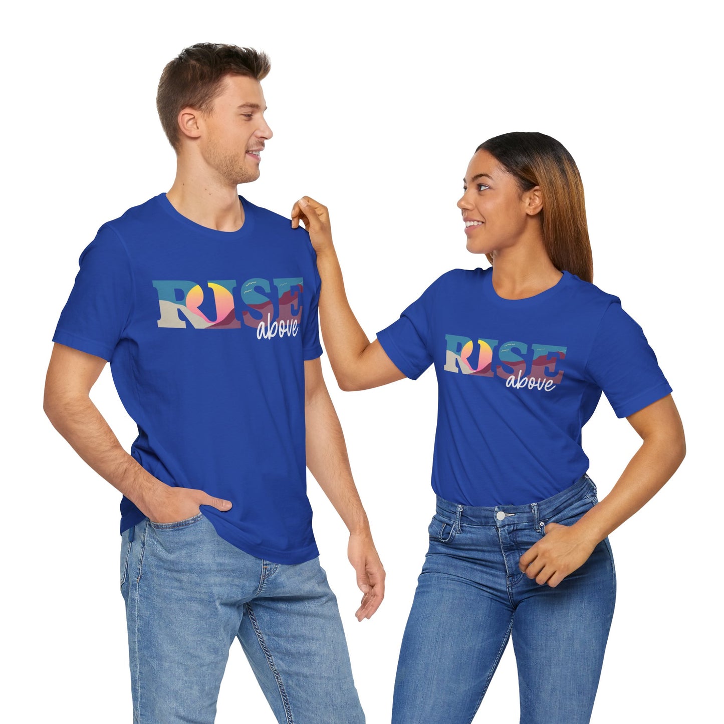 Rise Above 2 Inspirational Unisex Jersey Tee