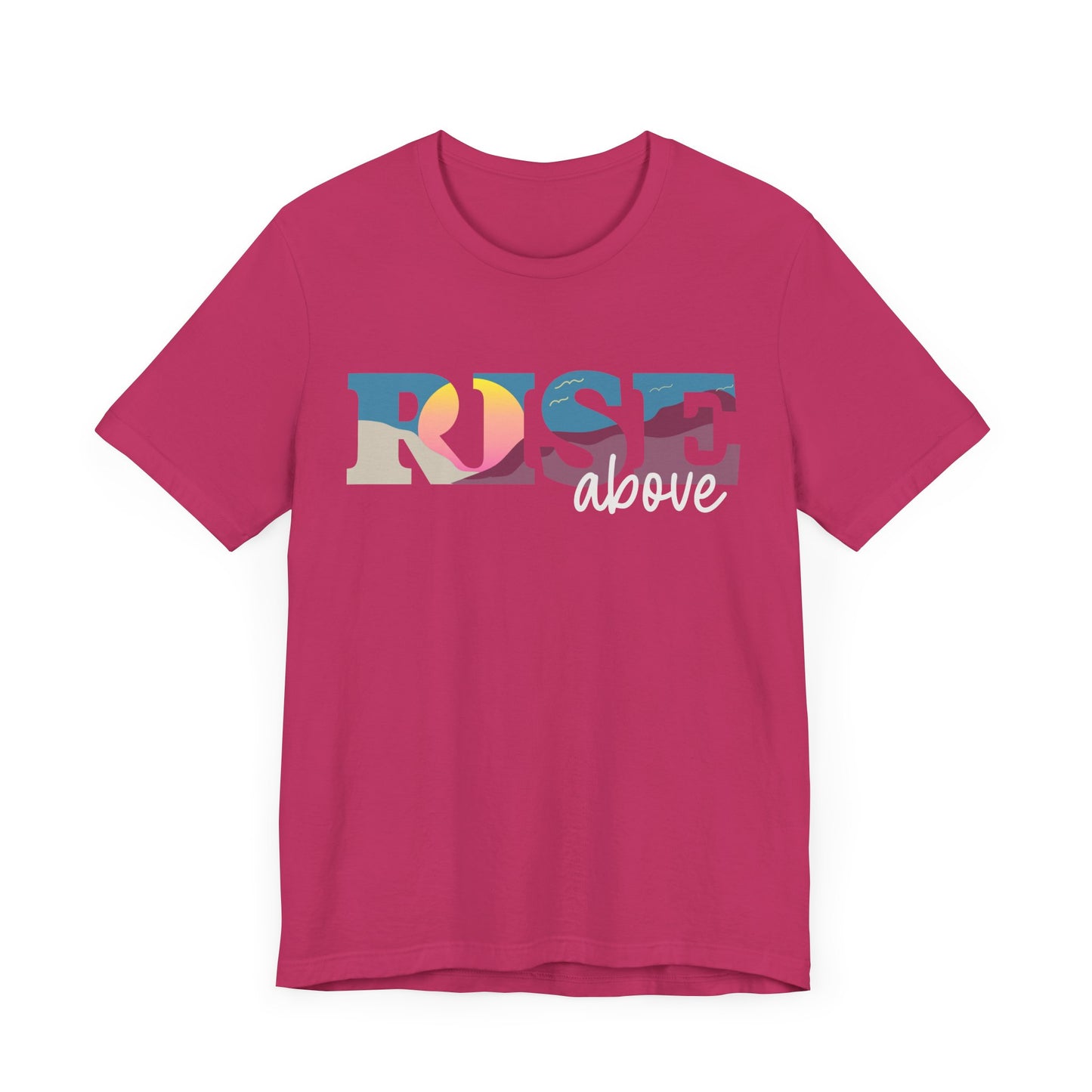 Rise Above 2 Inspirational Unisex Jersey Tee