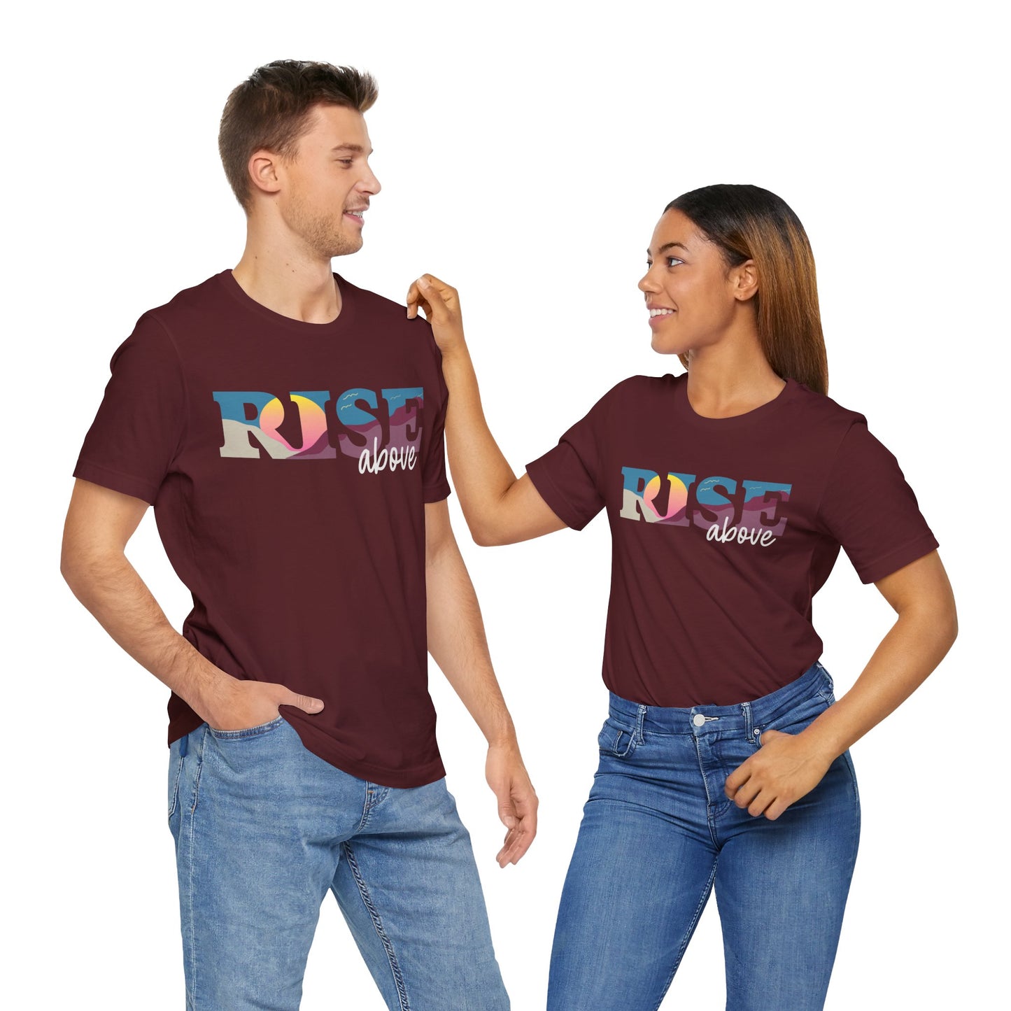 Rise Above 2 Inspirational Unisex Jersey Tee