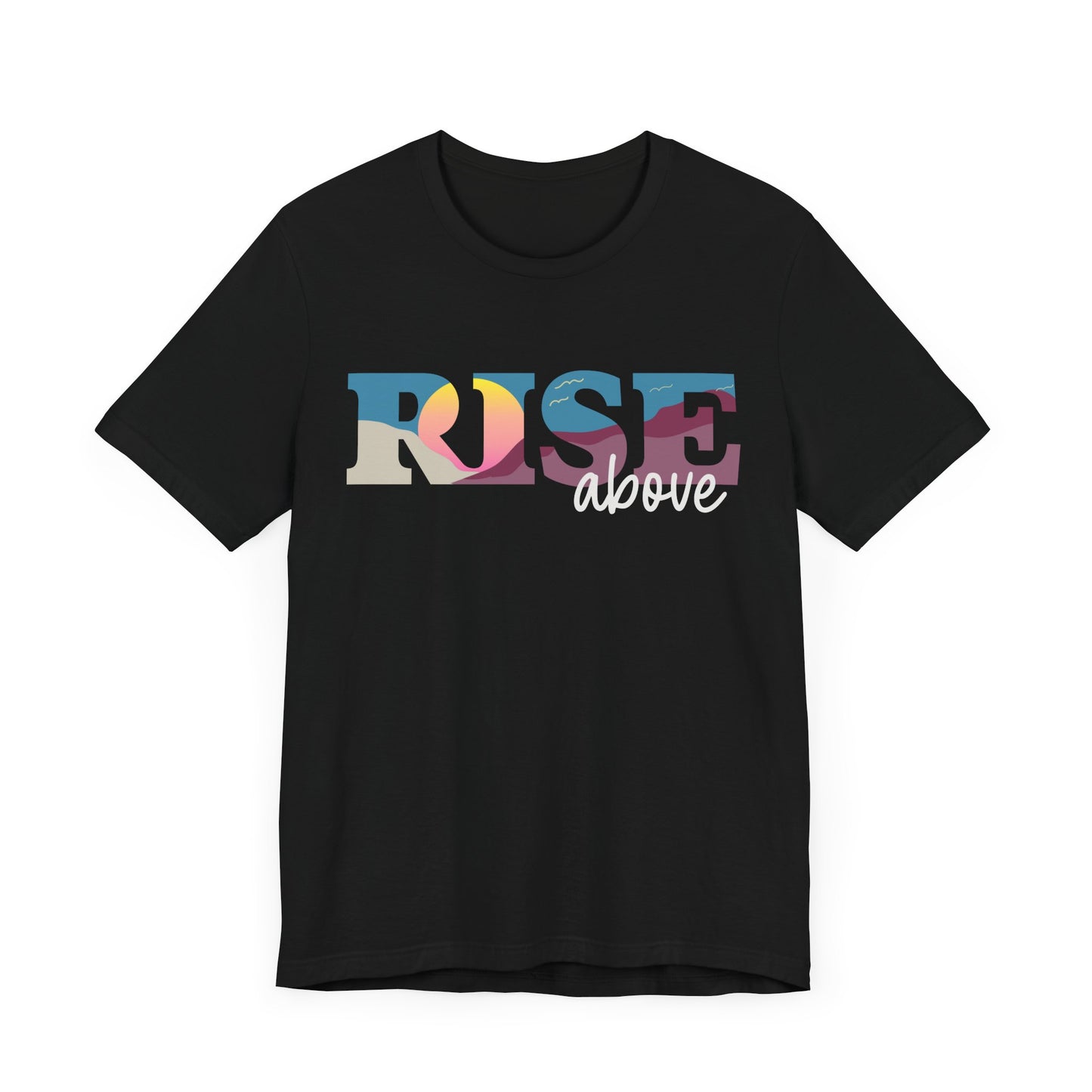 Rise Above 2 Inspirational Unisex Jersey Tee