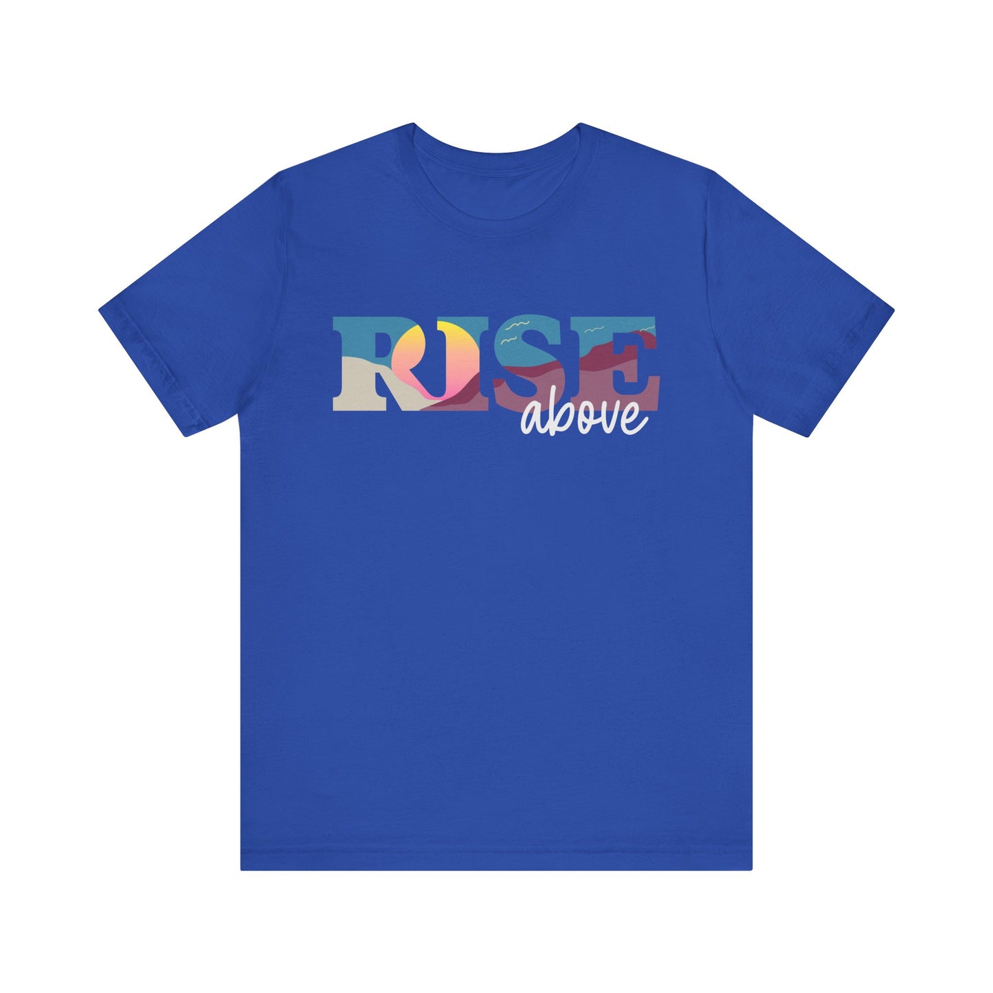 Rise Above 2 Inspirational Unisex Jersey Tee