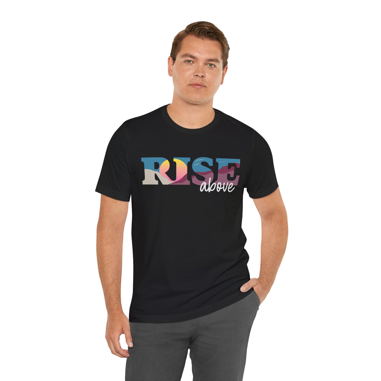 Rise Above 2 Inspirational Unisex Jersey Tee