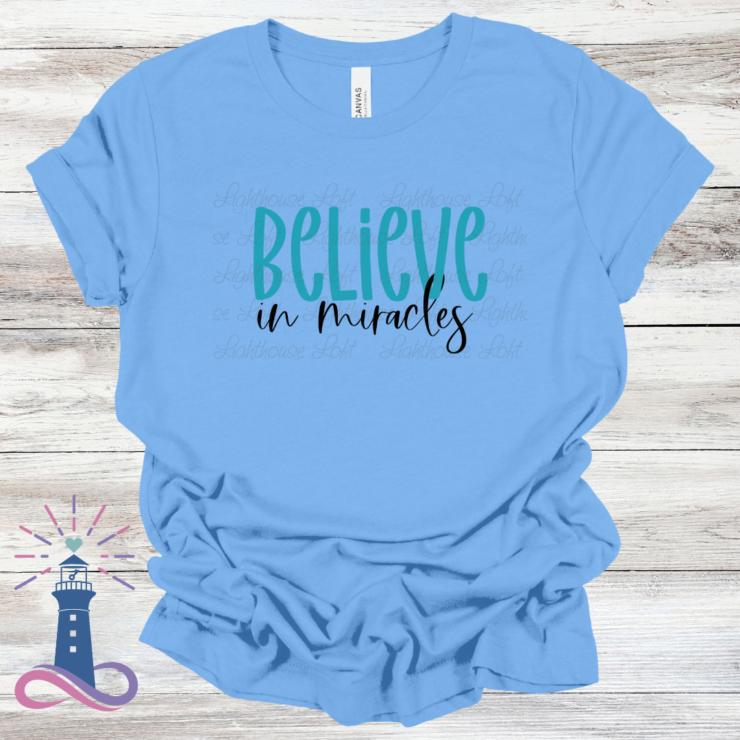 Believe in Miracles Tee